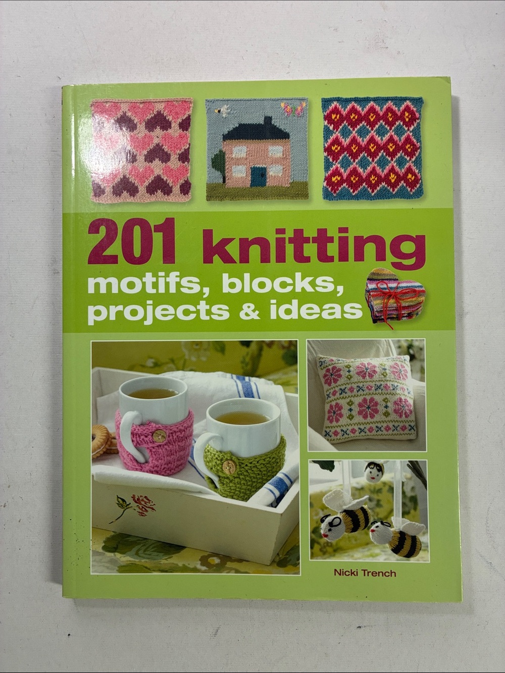 201 Knitting Motifs, Blocks, Projects & Ideas - Bright Green Cover